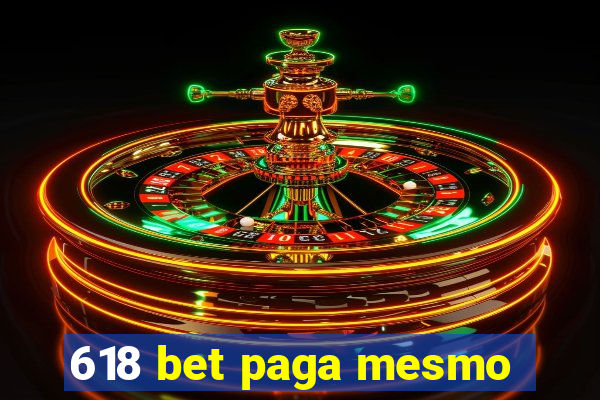 618 bet paga mesmo